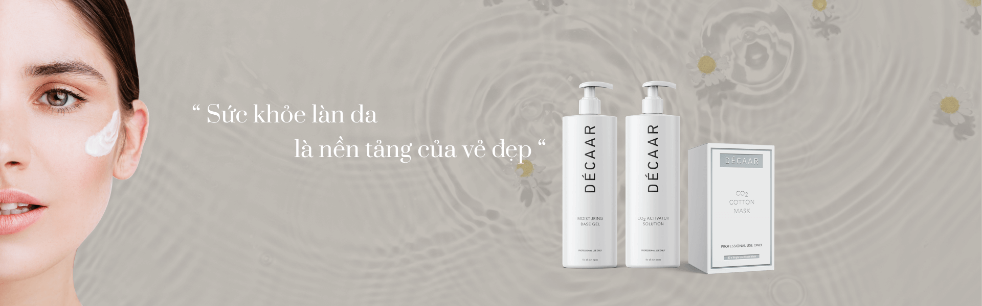 Sức khỏe làn da là nền tảng của vẻ đẹp
